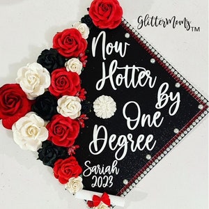 Graduation Cap Topper Hotter By One Degree
