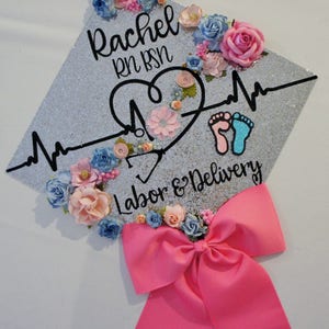 Nurse Graduation Cap Topper - Labor & Delivery - with flowers and bow