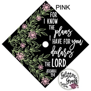 Plans I have for You Jeremiah Printed Graduation Cap Topper