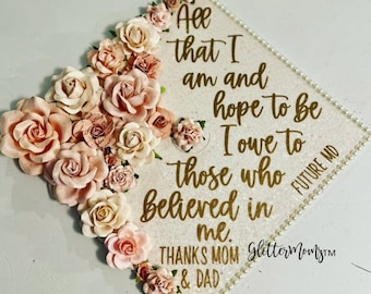 Graduation Cap Topper Custom All That I Am