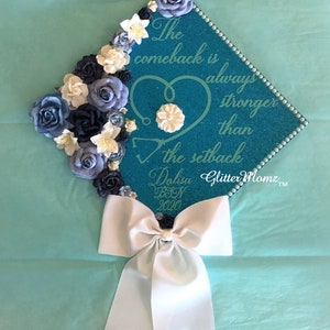 Graduation Cap Topper Decoration- The comeback is always stronger than the setback