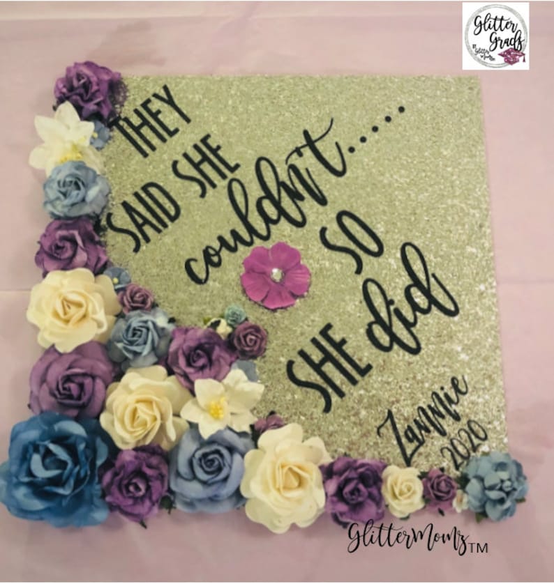Graduation Cap Topper they Said She Couldn't so She Did Etsy