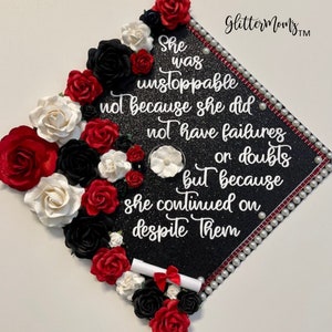 Graduation Cap Topper She was Unstoppable Despite