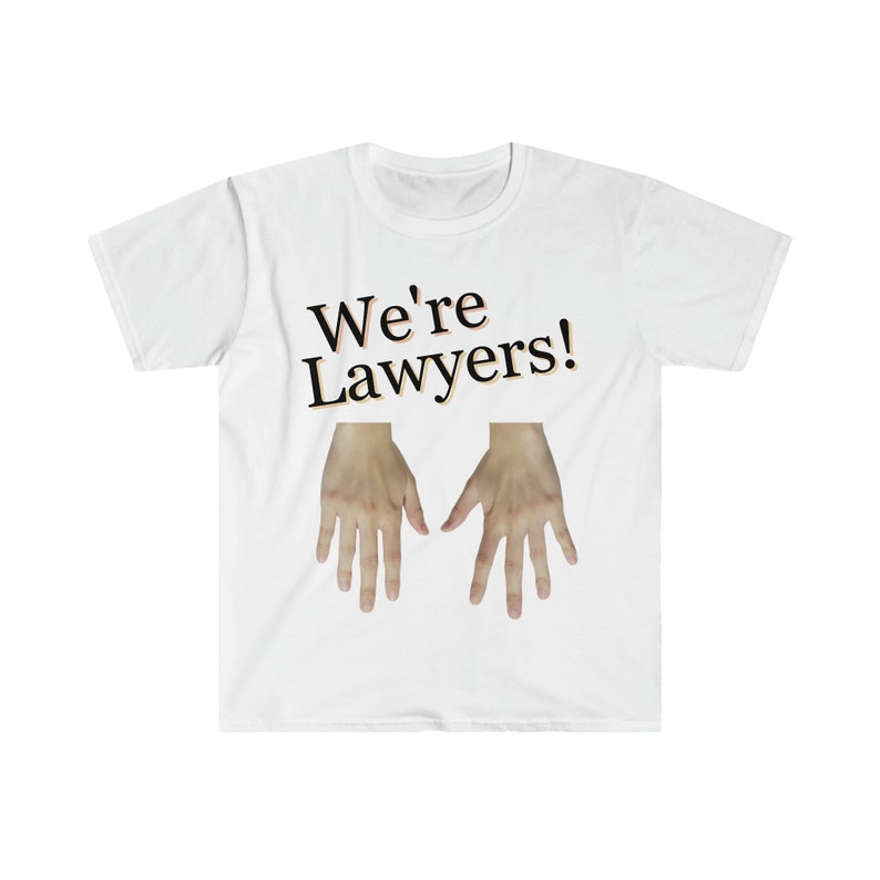 We're Lawyers It's Always Sunny... Fan T-Shirt image 10