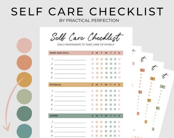 May include: Printable self-care checklist with a colorful design. The checklist includes sections for mind and soul, physical, and work. Each section has a list of items to check off and a grid of days of the week.