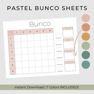 May include: Pastel colored printable Bunco score sheets with a grid for recording scores. The sheet includes spaces for recording Buncos, zeros, travelers, and total score.  The image also shows a color palette of seven pastel colors.