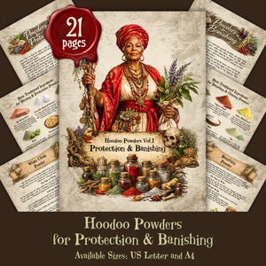 May include: A digital art print titled "Hoodoo Powders Vol.1 Protection & Banishing" featuring an illustration of a woman in red and white attire, surrounded by various ingredients and text. The print includes the text "21 pages" and "Available Sizes: US Letter and A4".