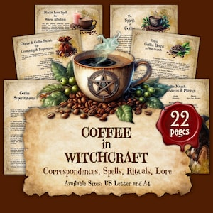 COFFEE in WITCHCRAFT | Spells and Rites with Coffee | Instant Digital Download Printable Book of Shadows / Grimoire Pages