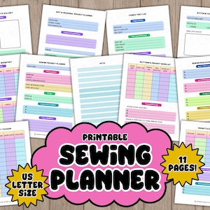 May include: A collection of printable sewing planner pages, including project galleries, fabric inventory trackers, and sewing project planners. The planner is US Letter size and includes 11 pages. The title is in a pink cloud shape.