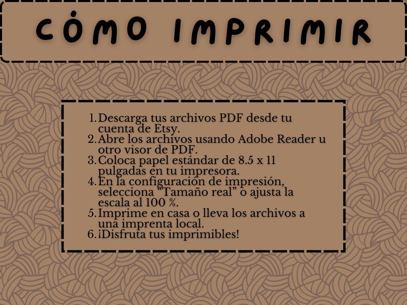 May include: A tan-colored graphic with the words "C&Oacute;MO IMPRIMIR" at the top. Below, instructions in Spanish detail how to print files from Etsy, including paper size of 8.5 x 11 inches.