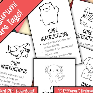 May include: A collection of white tags with black line drawings of various animals, including a bear, bunny, shark, axolotl, and dog. Each tag features "Care Instructions" with playful advice. The tags are labeled "Amigurumi Care Tags!" and "Instant PDF Download."
