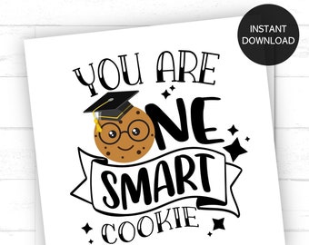 Printable You Are One Smart Cookie Graduation Tags, Graduation Cookie Tag, Graduation Tag, Graduation Favor Tag, Kindergarten Graduation Tag