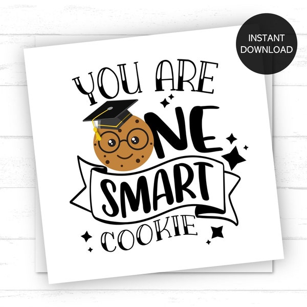 Printable You Are One Smart Cookie Graduation Tags, Graduation Cookie Tag, Graduation Tag, Graduation Favor Tag, Kindergarten Graduation Tag