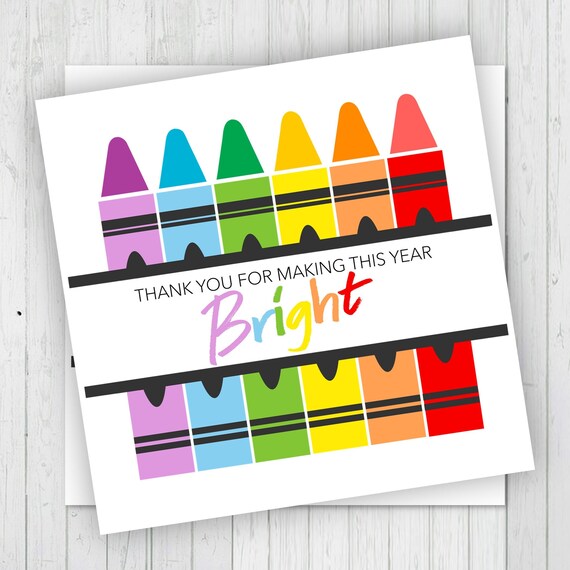 Printable Thank You for Making This Year Bright Tags Teacher ...