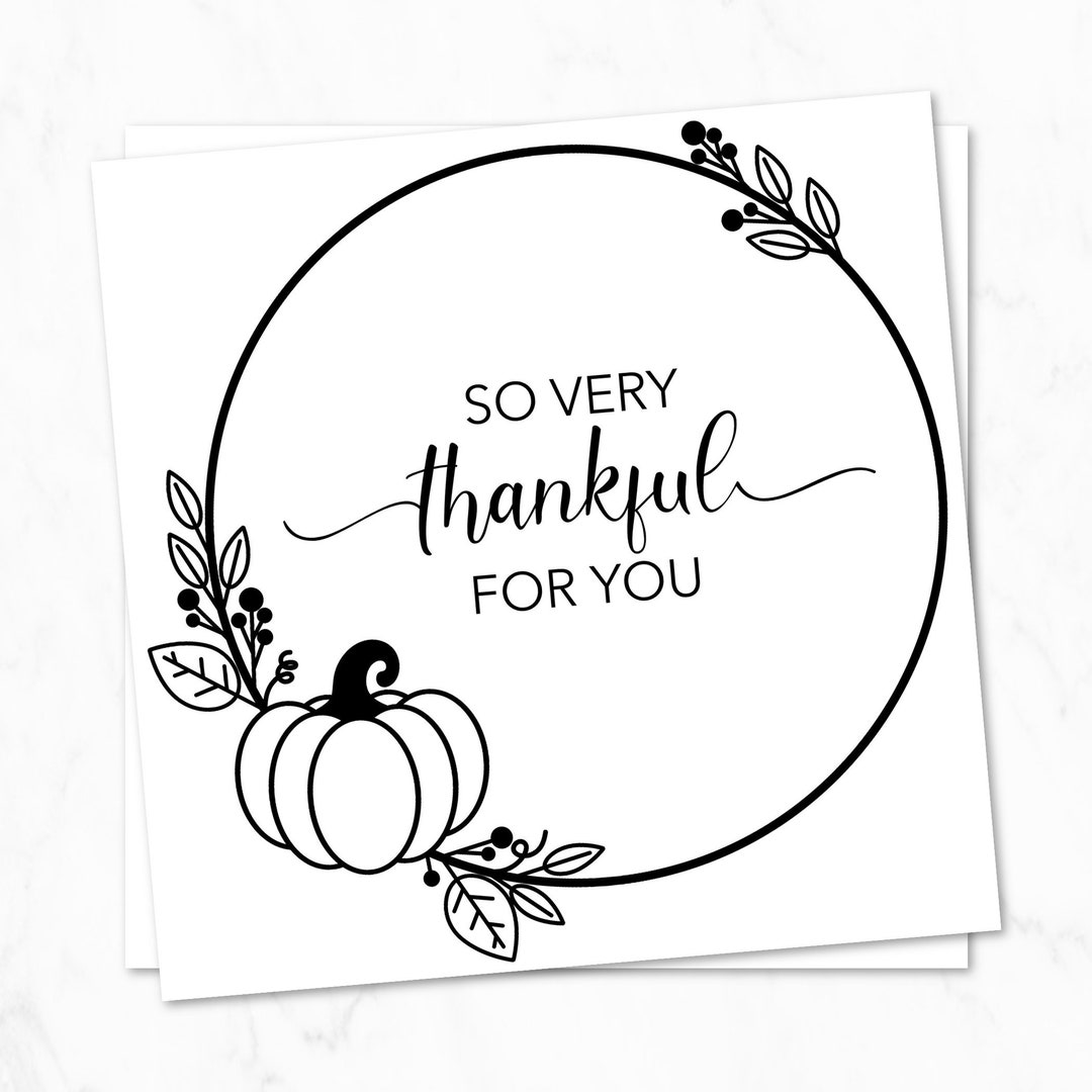 Printable so Very Thankful for You Tags, Happy Thanksgiving Cookie Tags ...