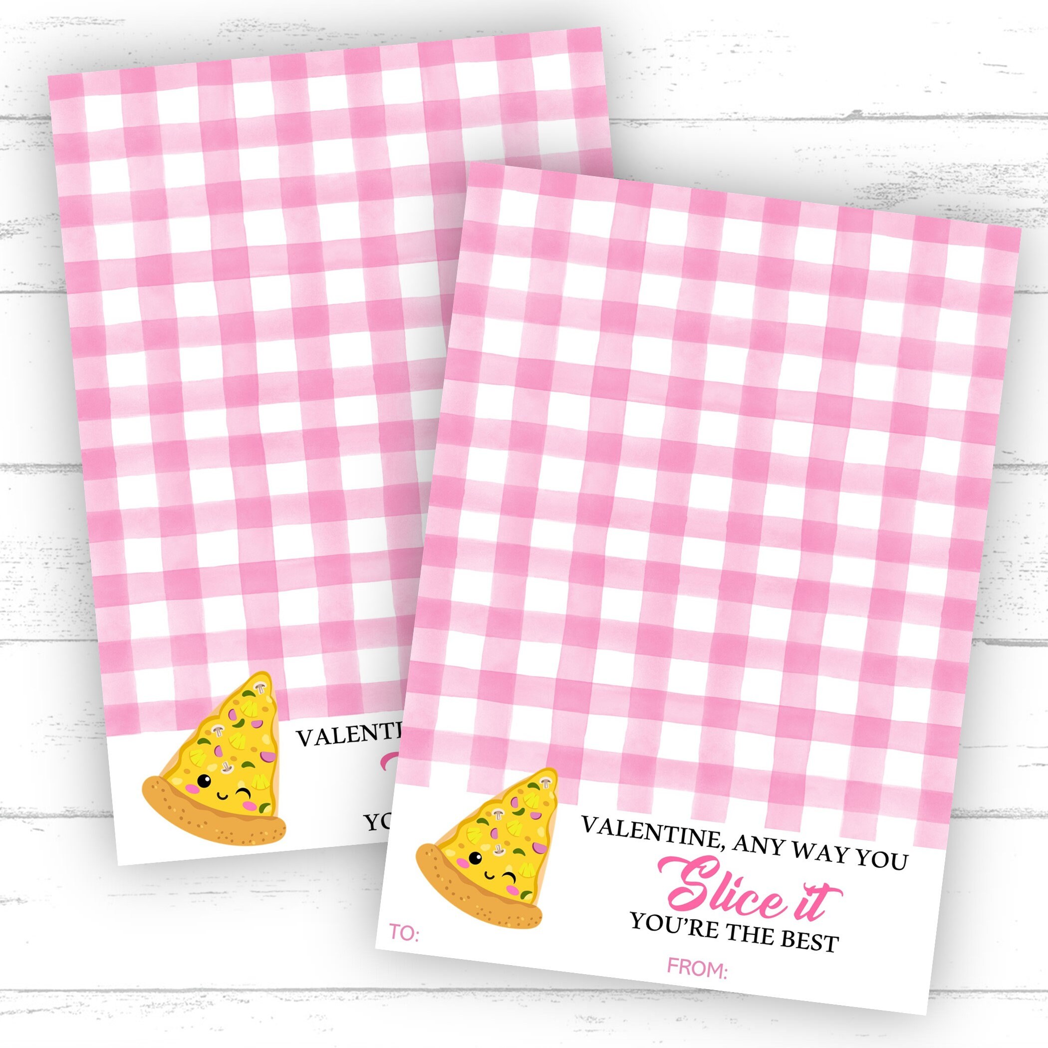 Printable Valentine Any Way You Slice It You Are The Best Etsy