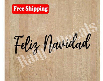 Feliz Navidad Vinyl Decal, Laptop Decal, Car Decal, Yet Decal, Tumbler Decal, Choose Size/Color Free Shipping