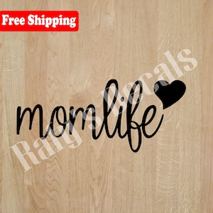Mom life Vinyl Decal Sticker IPhone IPod Tablet Car Window Laptop Wall Choose Color and Size