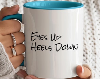 Eyes Up, Heels Down: Colorful Mug, 11 oz or 15 oz, Gift for Equestrians