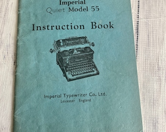 Original Imperial Quiet Mode 55 Typewriter Instruction Manual 19 Pages, Authentic Document Not a Copy