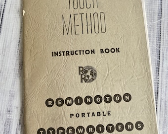 Original Remington Typewriter Manual Deluxe 5, Envoy, Remette, Deluxe Noiseless Portable, Quiet Mode 1, Touch Method Typing Instructions