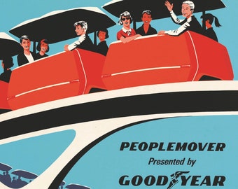 Disneyland Peoplemover Retro Attraction Poster 4x6 8x10 11x14 11x17