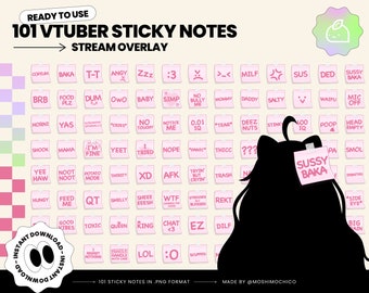 May include: A set of 101 pink sticky notes with various text and images. The notes feature popular internet slang and phrases, including "SUSSY BAKA", "NO TOUCHY", "DEEZ NUTS", and "I'M FINE".