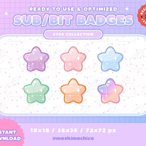 May include: Six colorful star-shaped badges with a glittery effect. The badges are in shades of purple, pink, blue, green, orange, and pink. The badges are arranged in two rows of three. The text "SUB/BIT BADGES" is at the top of the image. The text "STAR COLLECTION" is below the badges. The text "18x18 / 36x36 / 72x72 px" is at the bottom of the image. The text "@moshimochico" is below the size information.