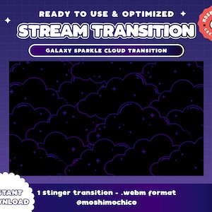 Galaxy Cloud Stinger トランジション / ストリーミングのシーントランジション / Twitch のトランジション / 曇り / 天体 / ストリーム設定