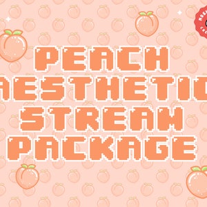 Twitch Peach Aesthetic Pixel Computer Screen Stream Package / Stream Graphics / Kawaii / Streamer / Sparkle / Pastel / Heart / Overlay