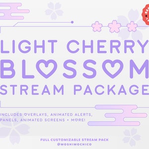 Light Cherry Blossom Stream Pack para Twitch, painéis, telas animadas, alertas, conjunto de sobreposições, pacote de streaming, estética Lofi, tema leve