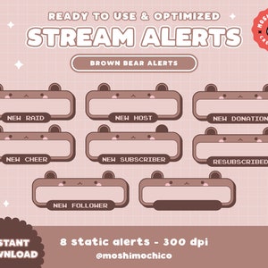 Peut inclure: Huit superpositions d'alertes de flux Twitch sur le thème de l'ours brun avec du texte qui lit "Nouveau raid", "Nouvel hôte", "Nouveau don", "Nouvel encouragement", "Nouvel abonné", "Réabonnement", "Nouveau follower" et "Moshi Mochi Creations".