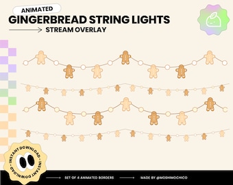 Puede incluir: Superposición animada para transmisión con cuatro filas de hombres de jengibre enhebrados en círculos blancos. El texto "ANIMATED GINGERBREAD STRING LIGHTS" y "STREAM OVERLAY" está en la parte superior de la imagen. El texto "SET OF 4 ANIMATED BORDERS" está en la parte inferior de la imagen. El texto "MADE BY @MOSHIMOCHICO" está en la parte inferior derecha de la imagen.