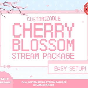 Cherry Blossom Customizable Twitch Overlay Set |  Dreamy Stream Package | Cute Pastel Theme | Stream Setup | Pink Floral Pack | Gamer Room