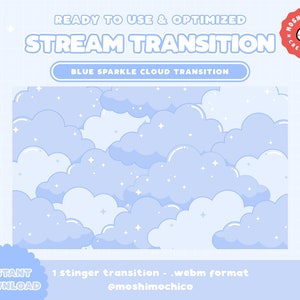 Twitch Stinger Transition | Stream Transition | Scene Transition | Blue Sparkle Cloud | Cute Stream Setup | Kawaii | Overlay | Screen