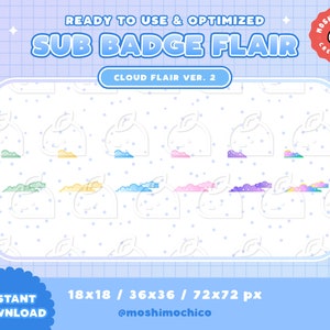 以下が含まれることがあります： 緑、黄色、青、ピンク、紫、虹など、さまざまな色の雲をテーマにしたTwitchサブバッジのセットです。バッジはカートゥーンスタイルでデザインされており、雲の形に小さな桃が乗っています。画像の上部には「READY TO USE & OPTIMIZED」と「SUB BADGE FLAIR」のテキストがあります。画像の中央には「CLOUD FLAIR VER. 2」のテキストがあります。画像の左下には「INSTANT DOWNLOAD」のテキストがあります。画像の中央下部には「18x18 / 36x36 / 72x72 px」のテキストがあります。画像の右下には「@moshimochico」のテキストがあります。