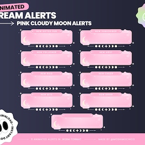 K&ouml;nnte beinhalten: Neun animierte Stream-Benachrichtigungen im WebM-Format mit einem rosa Hintergrund, einem Halbmond und Wolken. Die Benachrichtigungen umfassen: Neues Geschenk-Abo, Neuer Abonnent, Neuer Follower, Neuer Host, Neuer Raid, Neuer Cheer, Neue Bits, Neue Spende und eine leere Benachrichtigung.