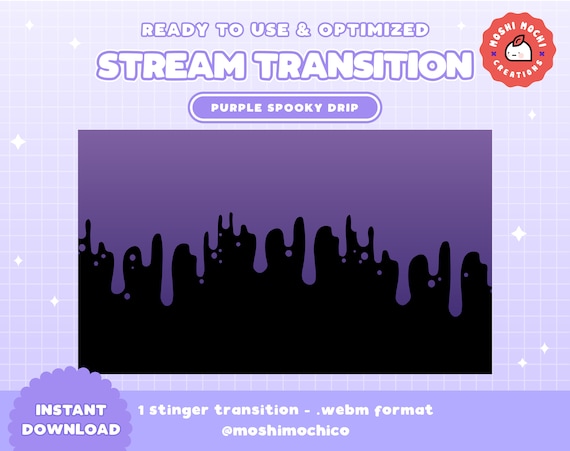 Dark Purple Drip Stinger Transition / Spooky Stream Transition / Halloween Creepy Overlay / Kawaii / Streamer / Streamer Graphics / Screen