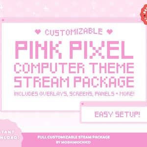 以下が含まれることがあります： ピンクと白のコンピューター画面に、「CUSTOMIZABLE PINK PIXEL COMPUTER THEME STREAM PACKAGE INCLUDES OVERLAYS, SCREENS, PANELS + MORE!」というテキストと、「EASY SETUP!」というテキストの小さなウィンドウが表示されています。背景はピンクと白のピクセルパターンです。