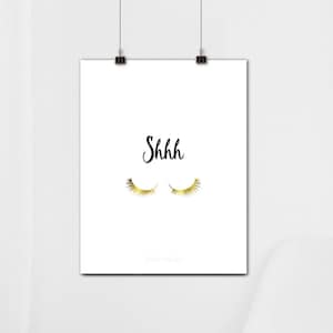 Gold Lashes Printable quiet poster for home or salon, Mother's Day Gift, Shhh door sign, DIY Teen or Baby's Room Decor, 8x10 14x18 jpg image 1