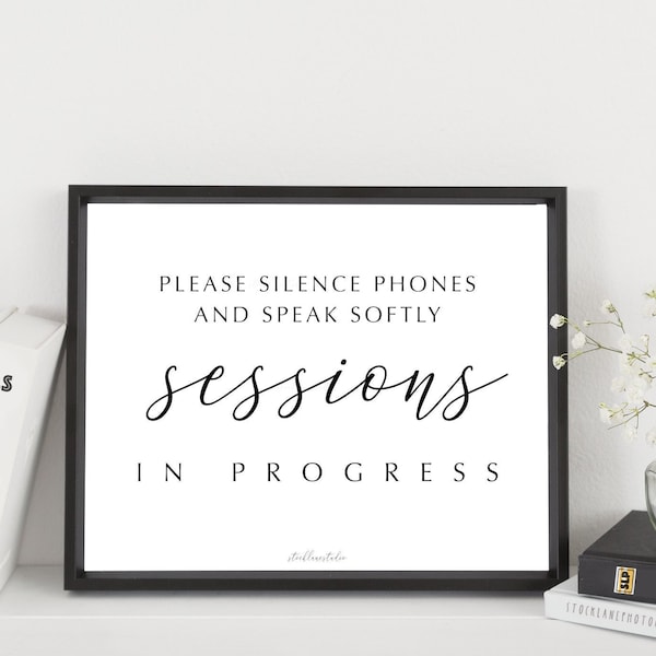 Printable Quiet sign, Please Silence Phones Speak Softly Sessions in Progress, School or Office door Sign minimalist  5x7 to 16x20 jpg pdf