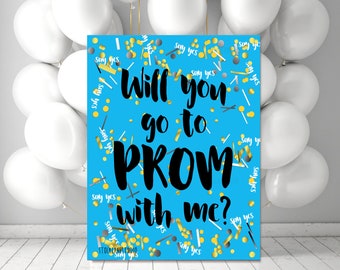 Printable Blue Prom Proposal Sign, Digital Will You go to Prom confetti Promposal, You-Print jpg pdf 5x7 to  20x24