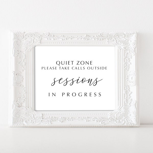 Printable sign, Quiet Zone Please Take Phones Outside, Sessions in Progress, Minimalist Office Door Sign minimalist  5x7 to 16x20 jpg pdf