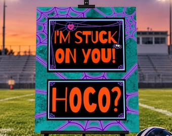 Halloween Homecoming Proposal Sign, 'Stuck On You' Hoco Poster, Ask To Homecoming Spider Web Homecoming Invitation Printable JPG PDF
