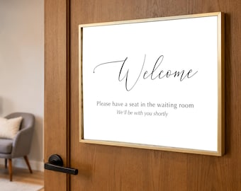 Printable Reception Desk Sign,  Welcome please have a seat in Waiting Room, landscape horizontal (7x5 to 24x18 JPG PDF)