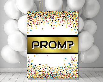 Gold Confetti Printable Promposal Sign, Digital Invite to Prom 2024 Date Proposal Poster, you print,  5x7 to 18x24 20x24 JPG PDF