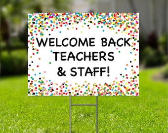 Welcome Back Teachers Sign: Colorful Confetti Printable (PDF & JPG Download, 5x7 to 18x24&quot;)