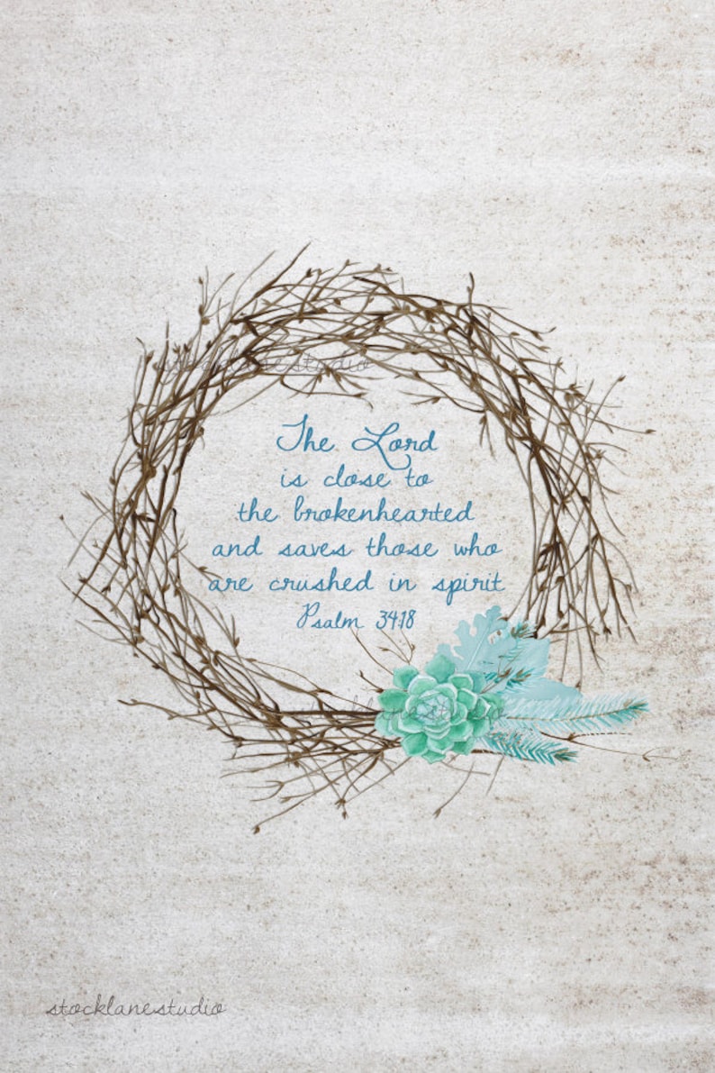 Psalm 3418 Printable Sympathy Card with wreath Religious