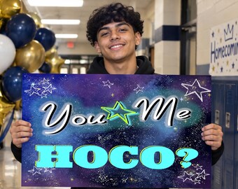 Printable Ask to Homecoming Sign, You Me HOCO?  Poster Galaxy Starry Night Theme  Homecoming, JPG 5x7-18x24