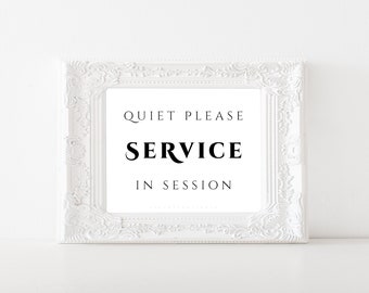 Quiet Please Service in Session, Printable Event Sign for Church, Wedding, Funeral, or Office, 5x7 - 18x24 jpg pdf